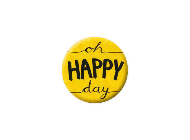 Pickmotion magnet  Oh Happy Day 3,2 cm